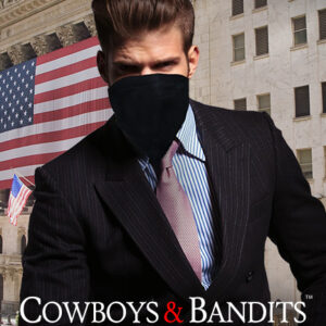 Cowboys and Bandits